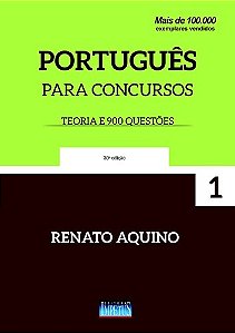 Portugues para Concursos (teoria e 900 Questoes) - 30 Edicao