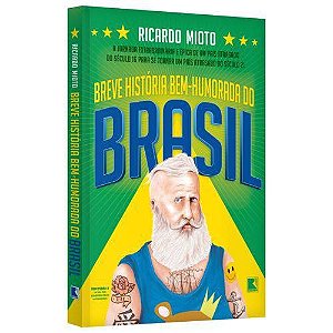 Breve Historia Bem-humorada do Brasil
