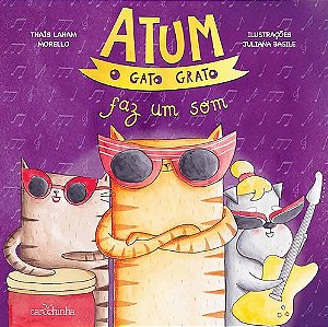 Atum, o Gato Grato Faz Um som