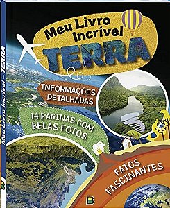 Meu Livro Incrivel ... Terra