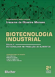 Biotecnologia Industrial: Vol.. 4