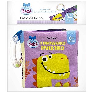Que Fofura Ii - Um Livro de Pano: o Dinossauro Divertido