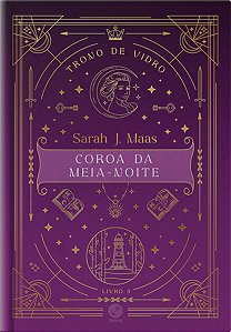 Trono de Vidro: Coroa da Meia-noite, Vol. 3