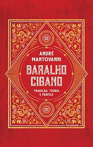 Baralho Cigano: Tradicao, Teoria e Pratica
