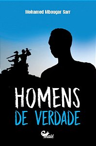 Homens de Verdade