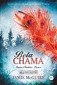 Bela Chama - Vol. 4 - Irmaos Maddox