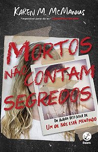 Mortos Nao Contam Segredos