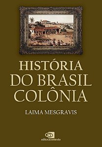 Historia do Brasil Colonia
