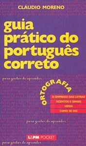 Guia Pratico do Portugues Correto - Vol. 1