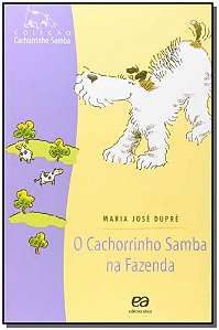 Cachorrinho Samba na Fazenda, o - Cachorrinho Samba