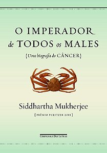 Imperador de Todos os Males, O