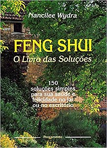 Feng Shui o Livro das Solucoes