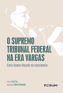 Supremo Tribunal Federal na era Vargas, O