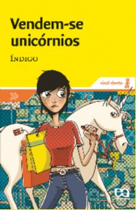 Vendem-se Unicornios - Col. Sinal Aberto