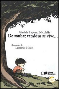 De Sonhar Tambem se Vive...