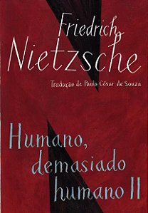 Humano Demasiado Humano Ii