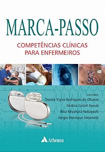 Marca-passo - Competencias Clinicas para Enfermeiros