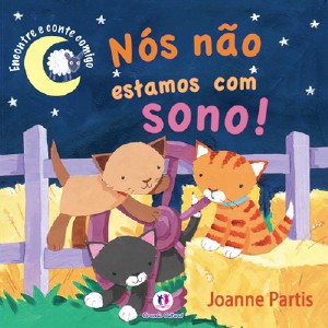 Nos Nao Estamos com Sono!