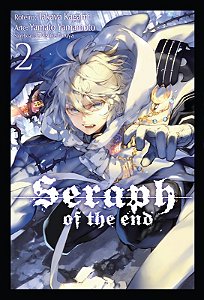 Seraph Of The End Vol. 2