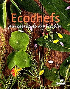 Ecochefs: Parceiros do Agricultor