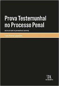 Prova Testemunhal no Processo Penal