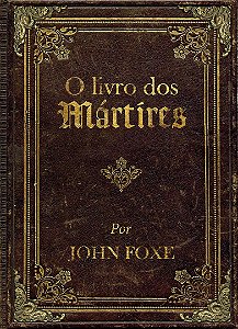 O Livro dos Martires