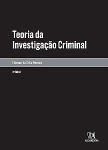 Teoria da Investigacao Criminal