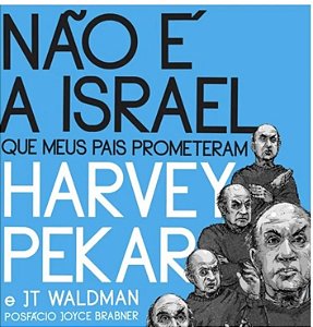 Nao e a Israel Que Meus Pais Prometeram