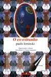 Ex-estranho, O