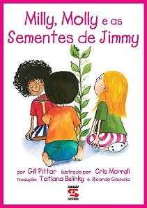 Milly Molly  e as Sementes de Jimmy
