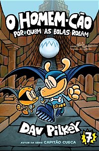Homem-cao: por Quem as Bolas Rolam, O