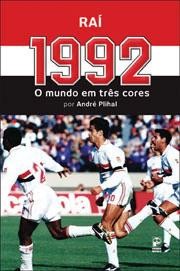 1992 - o Mundo em Tres Cores