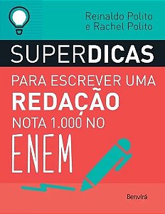 Superdicas para Escrever Uma Redacao Nota 1.000 no Enem
