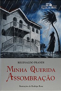 Minha Querida Assombracao
