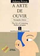 Arte de Ouvir, a - Percepcao Ritmica - Vol. 1