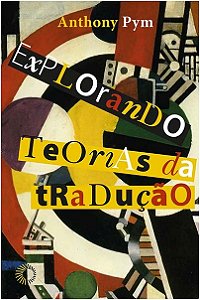 Explorando as Teorias da Traducao