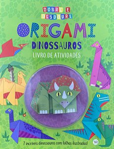 Origami Dinossauros - Livro de Atividade