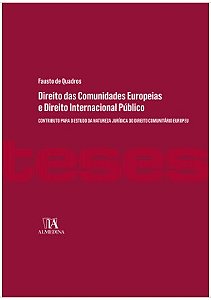 Direito das Comunidades Europeias e Direito Internacional Publico - Contrib