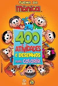 Turma da Monica - Livro 400 Atividades e Desenhos