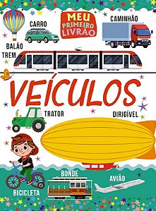 Meu Primeiro Livrao - Veiculos