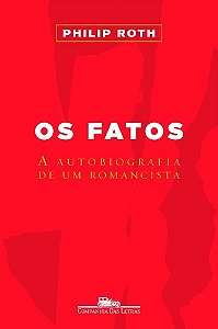 Fatos,os  - a Automografia de Um Romancista
