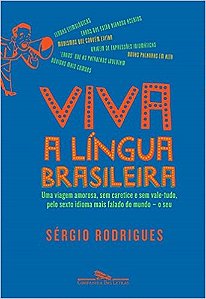 Viva a Lingua Brasileira!