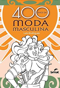 400 Anos de Moda Masculina