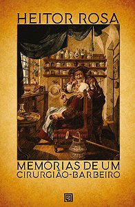 Memorias de Um Cirurgiao-barbeiro