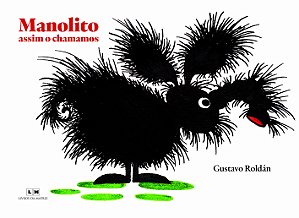Manolito, Assim o Chamamos