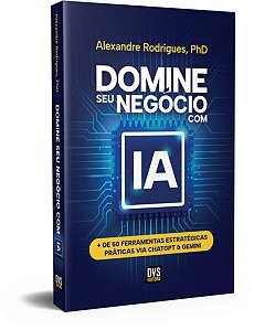 Domine Seu Negocio com Ia