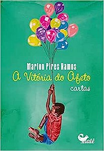 Vitória do Afeto, A
