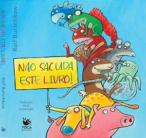 Nao Sacuda Este Livro!