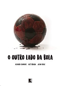 Outro Lado da Bola, O