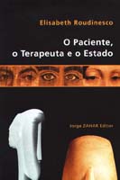 Paciente, o Terapeuta, o e o Estado
